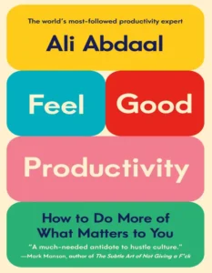 feel good productivity