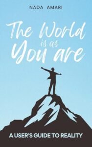 The world is as you are