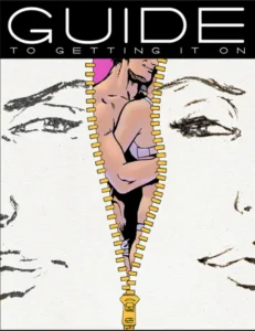 The Guide to Getting It On